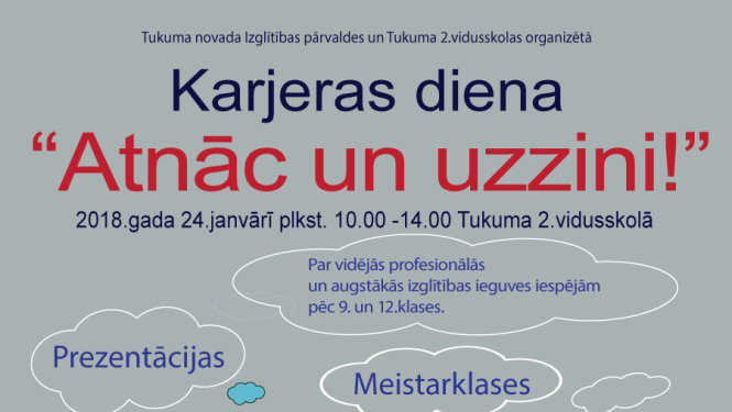 “Atnāc un uzzini!”