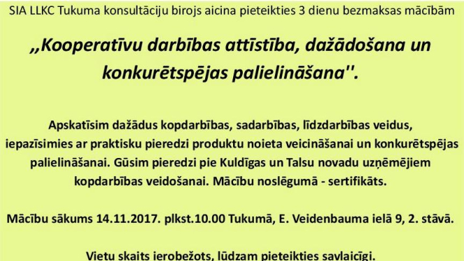LLKC Tukuma konsultāciju birojs aicina pieteikties 3 dienu bezmaksas mācībām