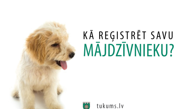 Kā reģistrēt savu mājdzīvnieku?