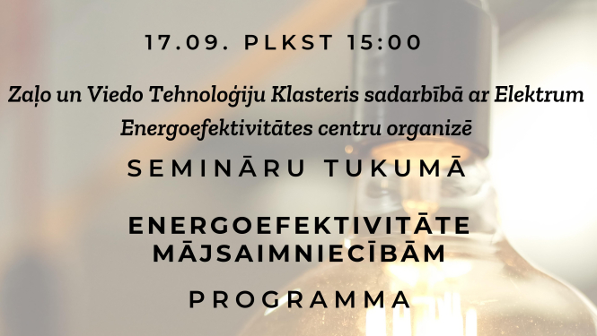 Aicina uz semināru "Energoefektivitāte mājsaimniecībām"