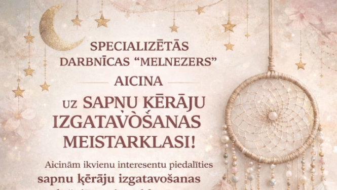 Sapņu ķērāju meistarklase