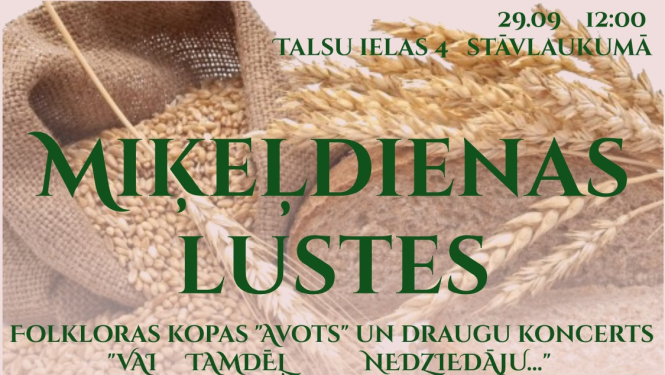 Aicinām uz "Miķeļdienu lustēm"