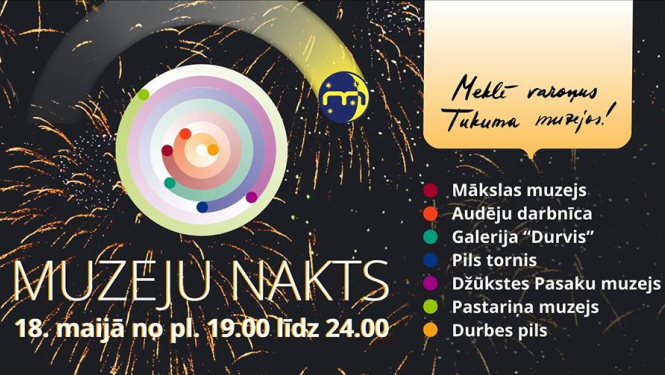 Muzeju nakts Tukumā