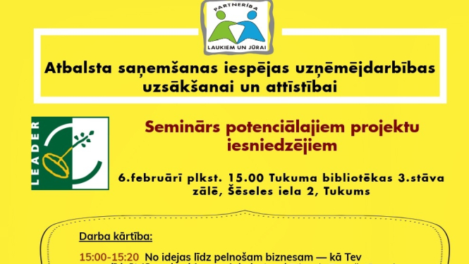Seminārs “Atbalsta saņemšanas iespējas uzņēmējdarbības uzsākšanai un attīstībai”