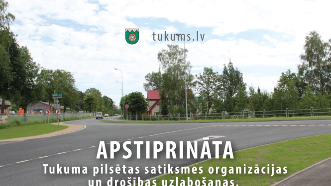 Apstiprināta Tukuma pilsētas satiksmes koncepcija