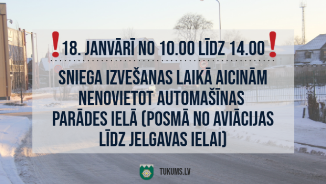Lūdzam autovadītājus nenovietot automašīnas