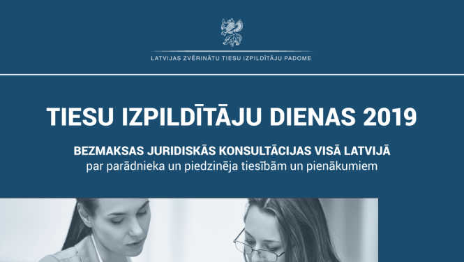 Aicina iedzīvotājus pieteikties uz bezmaksas juridiskajām konsultācijām Tiesu izpildītāju dienās