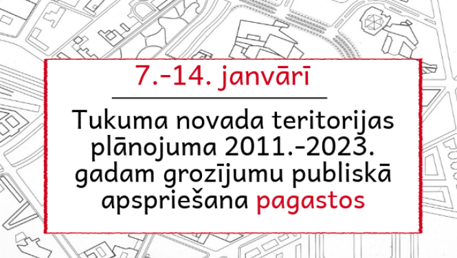 Teritorijas plānojuma grozījumu publiskā apspriešana pagastos