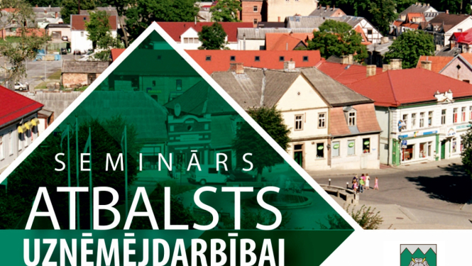 Notiks seminārs “Uzņēmējdarbības atbalsts”