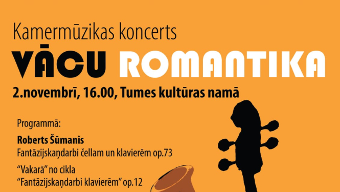 VĀCU ROMANTIKA TUMES KULTŪRAS NAMĀ