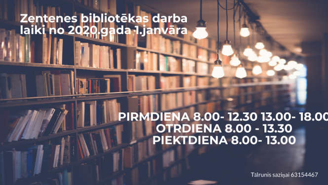 Zentenes bibliotēkas darba laiki 2020