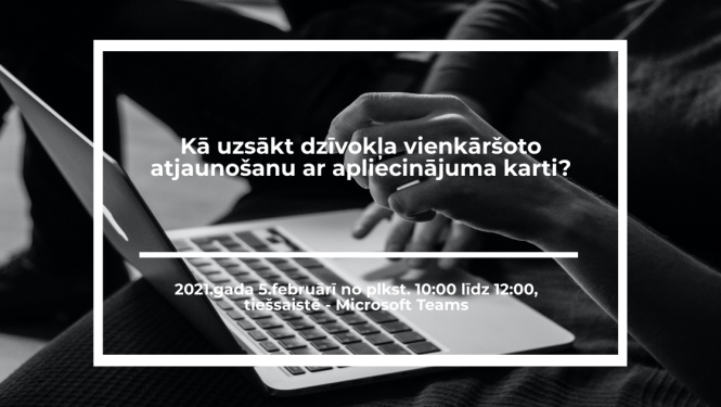 Vebinārs dzīvokļu īpašniekiem un citiem interesentiem