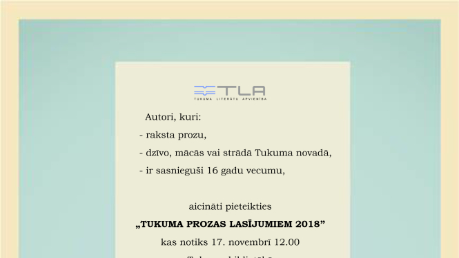 Aicinam pieteikties "Tukuma prozas lasījumiem 2018"