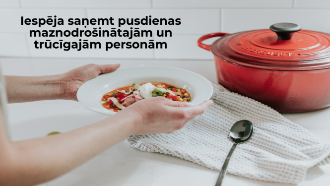 Pusdienas trūcīgo un maznodrošināto ģimeņu skolniekiem līdzņemšanai