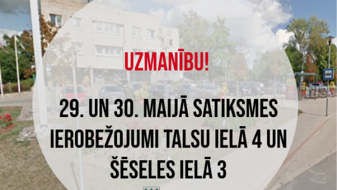 Informācija par satiksmes ierobežojumiem