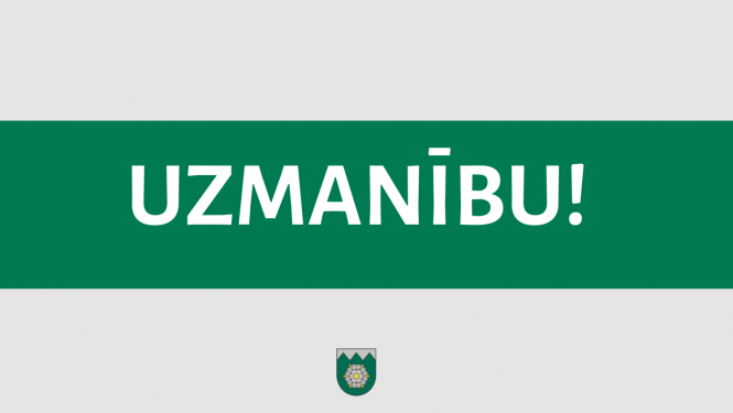 Uzmanību!
