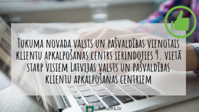 Tukuma novada klientu apkalpošanas centrs starp labākajiem