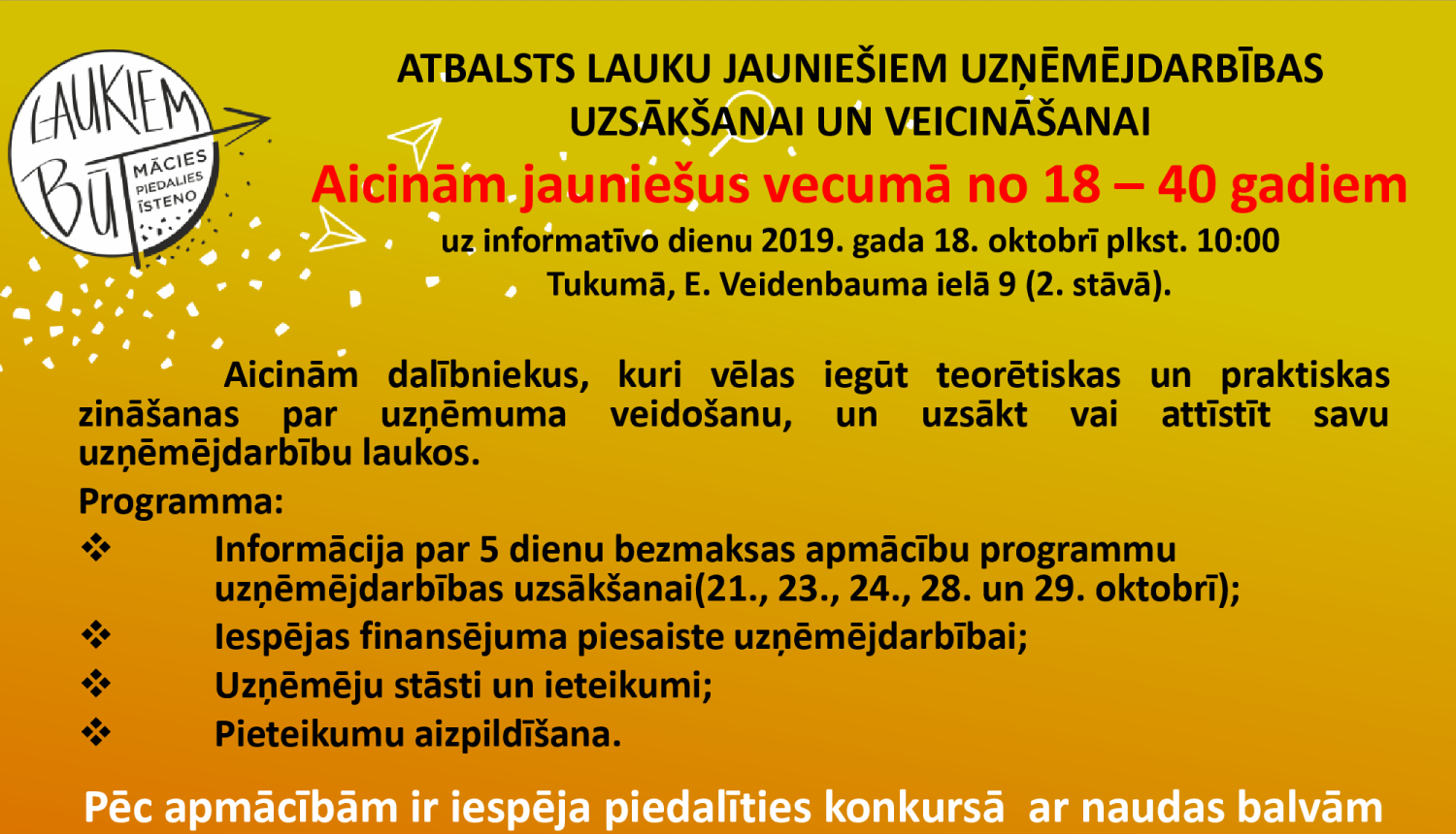 Atbalsts lauku jauniešiem uzņēmējdarbības uzsākšanai un veicināšanai