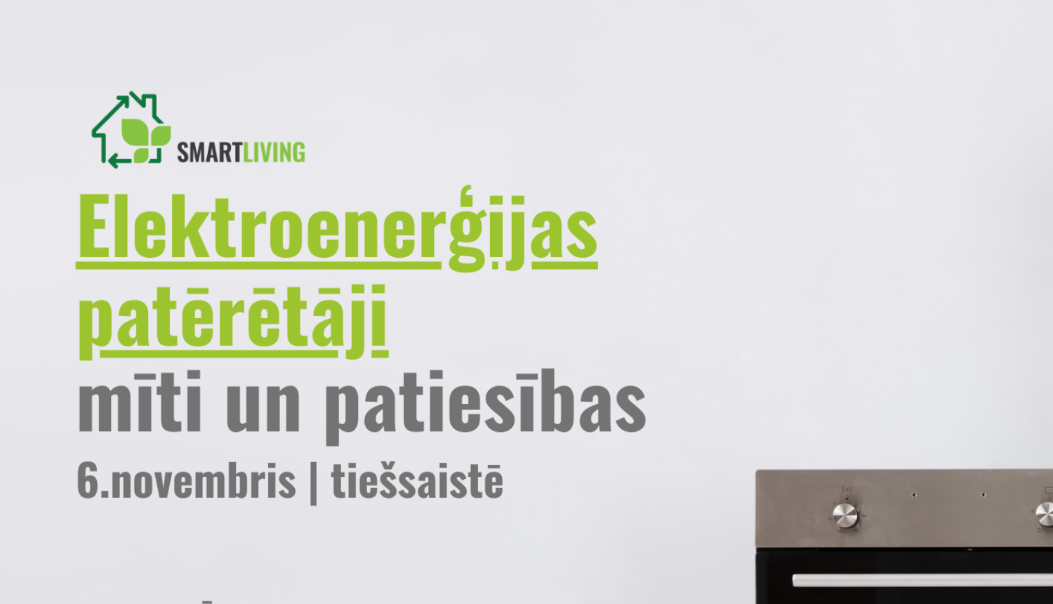 Tiešsaistes seminārs “Elektroenerģijas patērētāji mūsu mājsaimniecībās, mīti un patiesības”