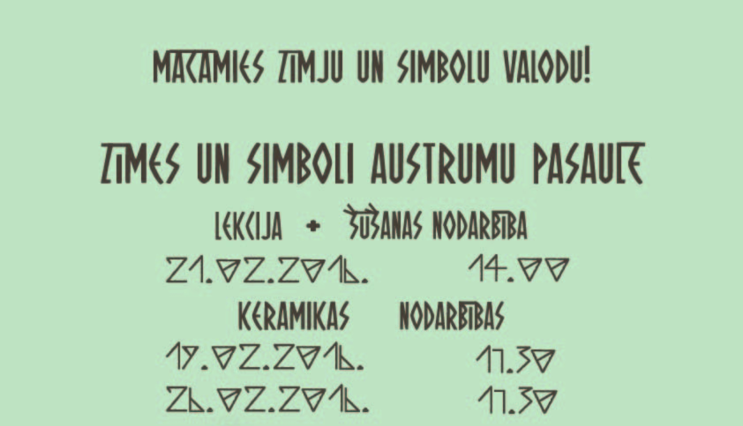 Lekcijas un praktiskās nodarbības biedrībā Ligzda