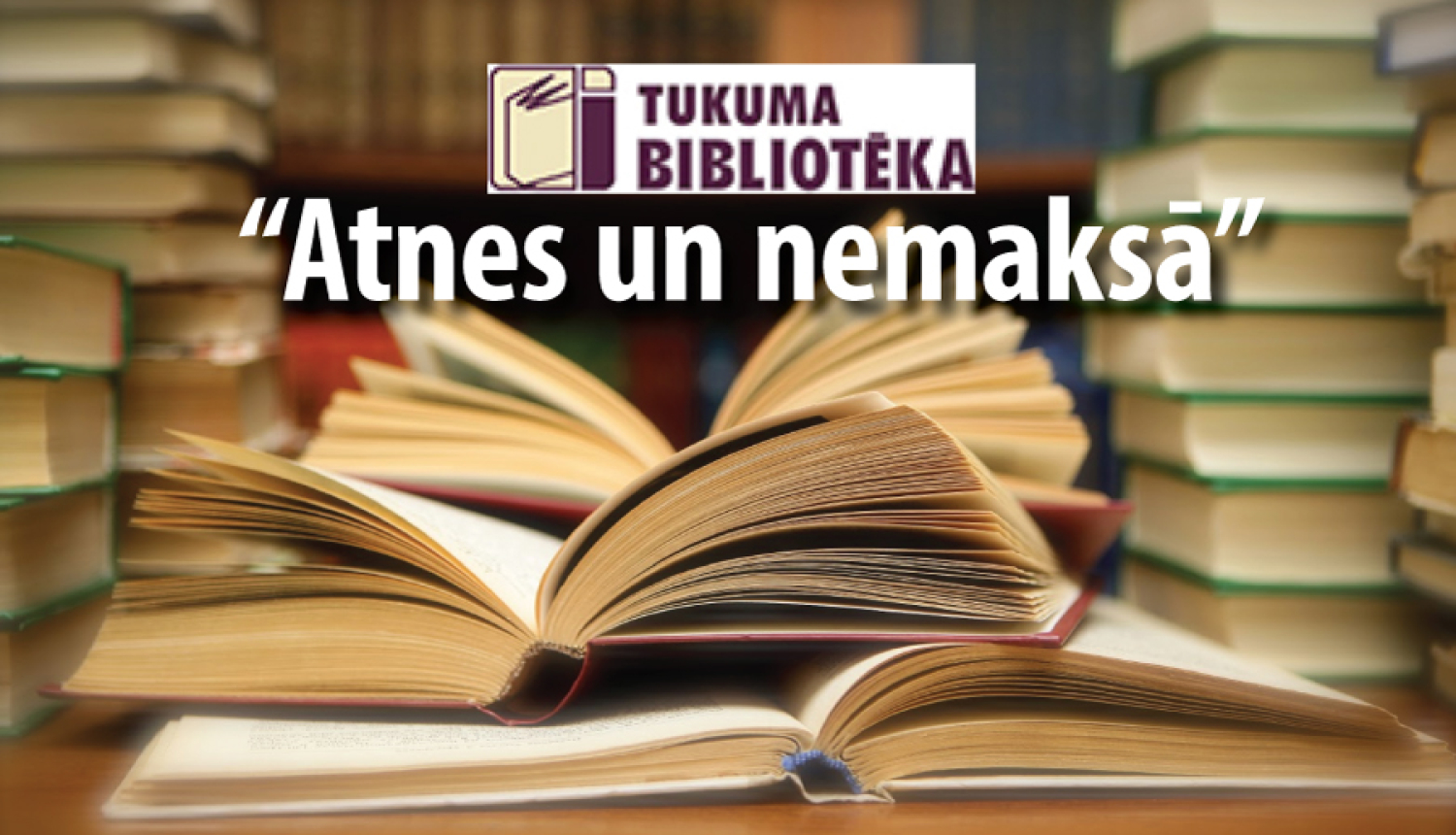 Ikgadējā akcija “Atnes un nemaksā” Tukuma bibliotēkā