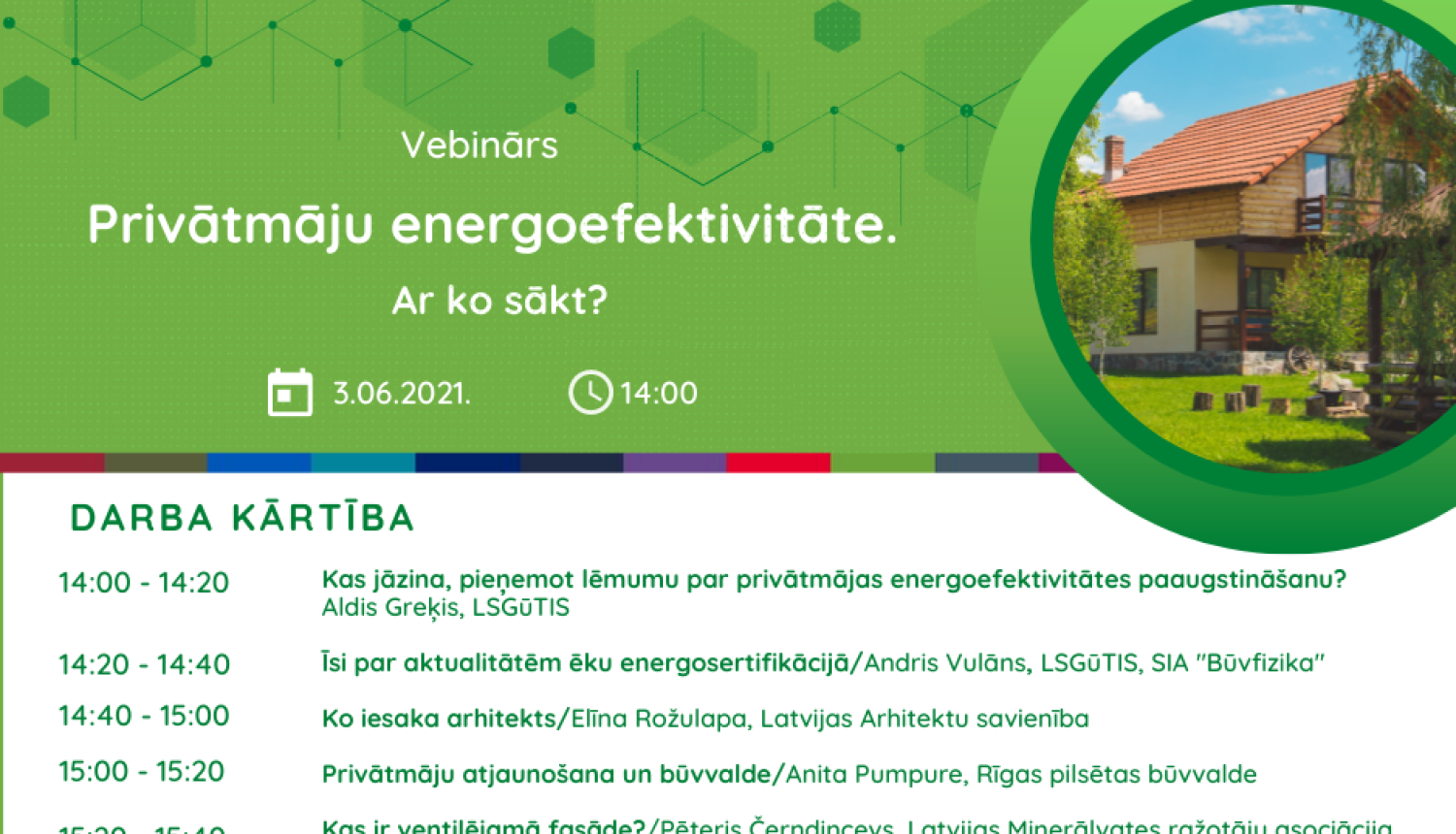 Aicinām piedalīties vebināru ciklā par privātmāju atjaunošanu un energoefektivitātes paaugstināšanu