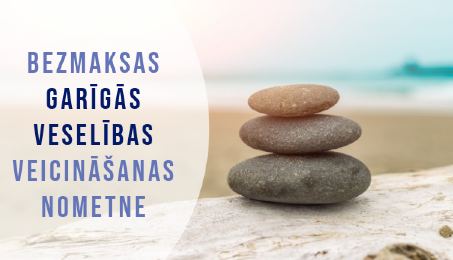 Bezmaksas garīgās veselības veicināšanas nometne
