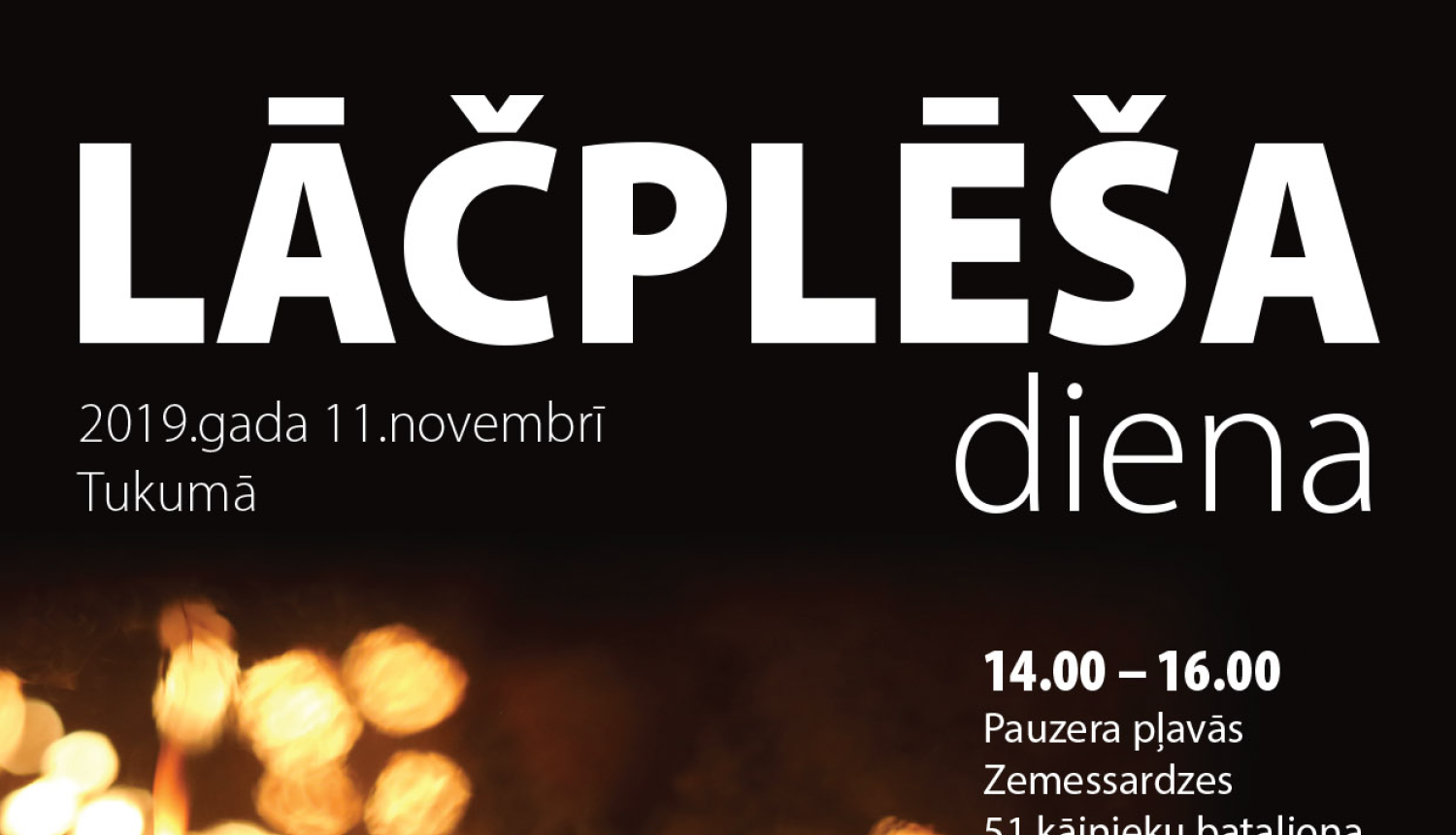 11. novembris – Lāčplēša diena Tukumā