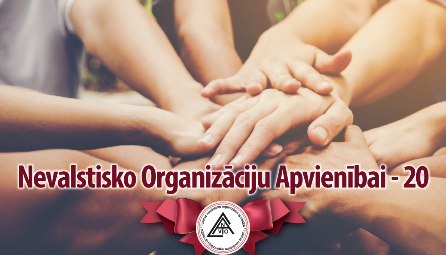 Tukuma Nevalstisko Organizāciju Apvienība aicina