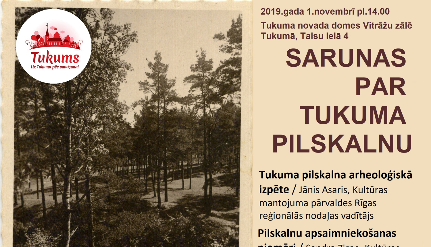 1.novembrī – Sarunas par Tukuma pilskalnu