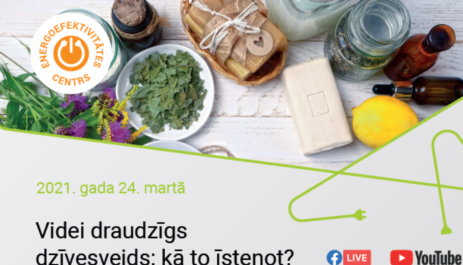 Aicinām 24.martā uz vebināru: Videi draudzīgs dzīvesveids