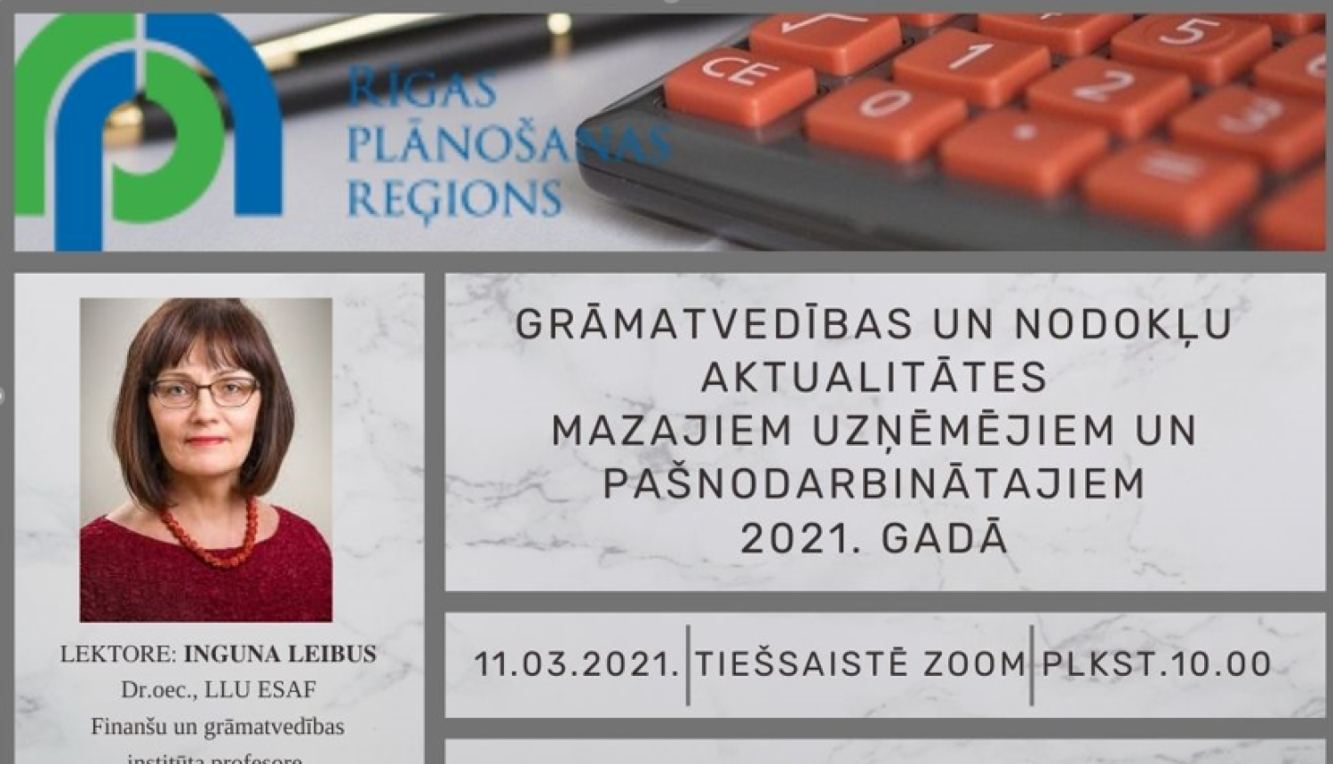 Seminārs “Grāmatvedības un nodokļu aktualitātes mazajiem uzņēmumiem un pašnodarbinātajiem 2021. gadā”