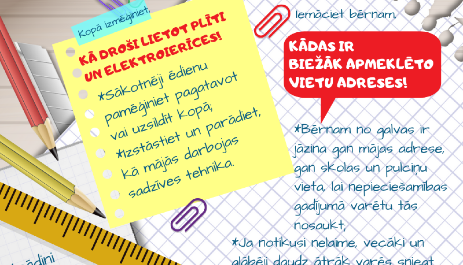 Pirms mācību gada sākuma pārrunājiet ar bērniem drošības jautājumus