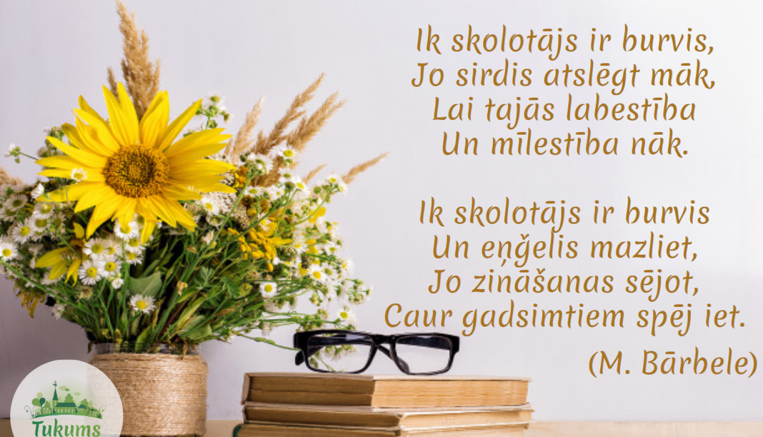 Sveicam skolotājus!