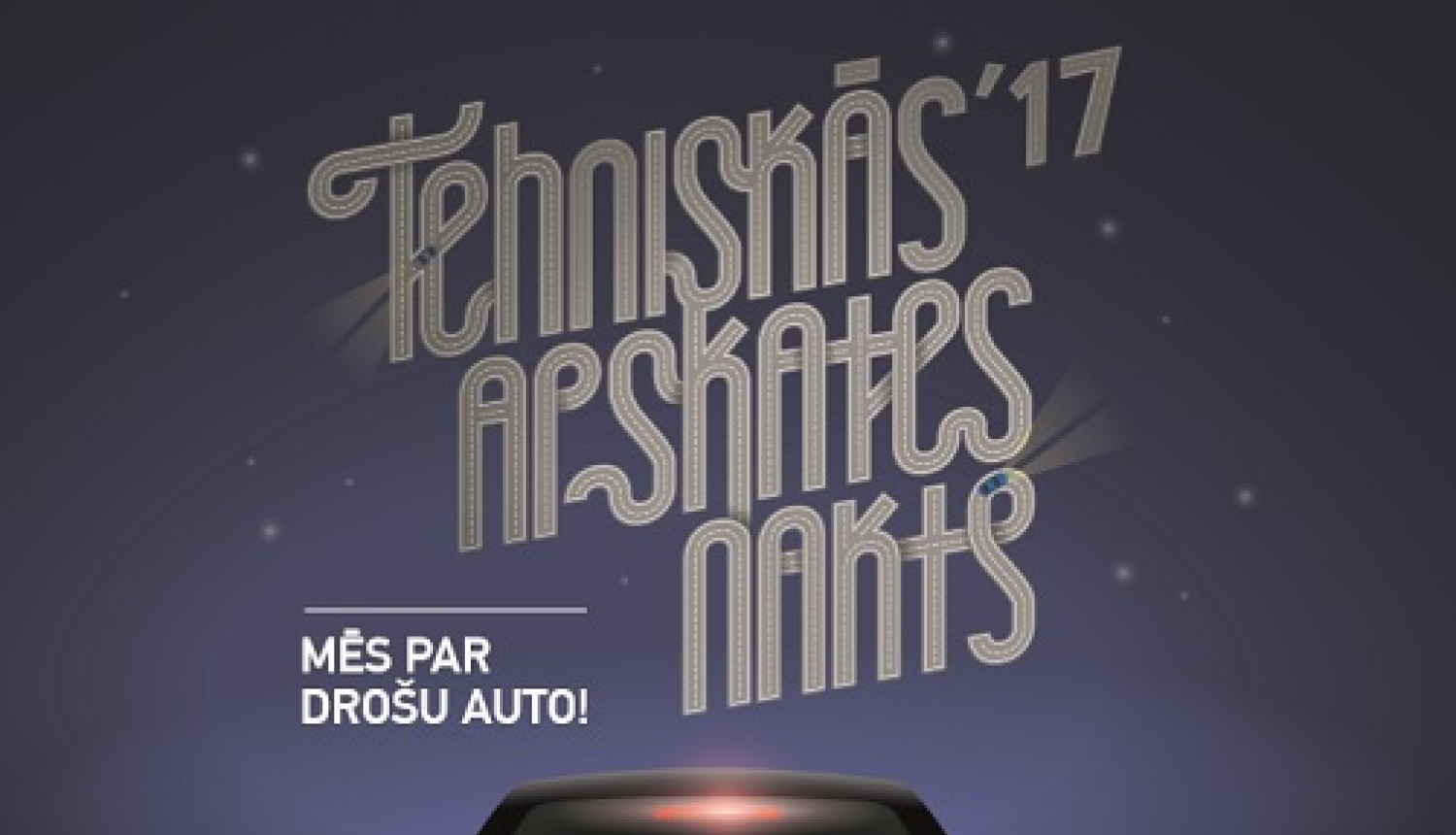 Tehniskās apskates nakts pirmo reizi notiks Tukumā