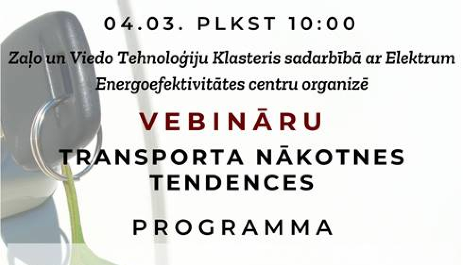 Vebinārs "Transporta nākotnes tendences"