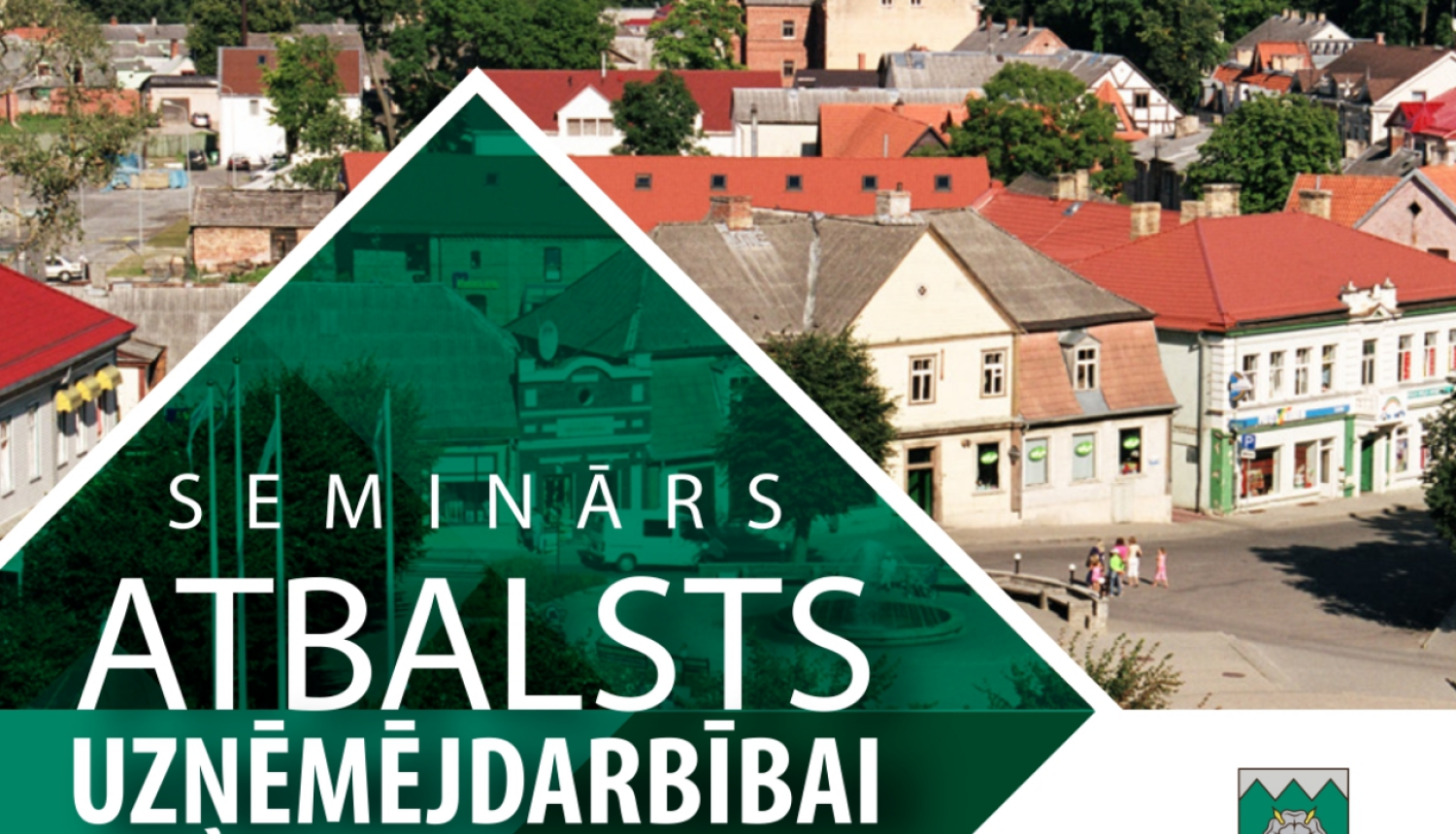 Seminārs “Uzņēmējdarbības atbalsts” jaunajiem un potenciālajiem uzņēmējiem