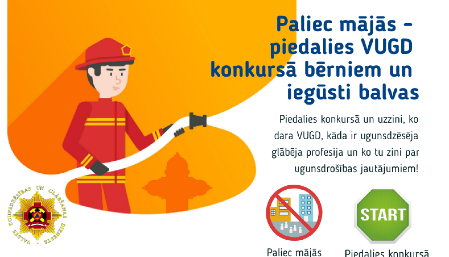 VUGD aicina bērnus piedalīties konkursā “Mans brīvais laiks – saturīgi pavadīts laiks!”