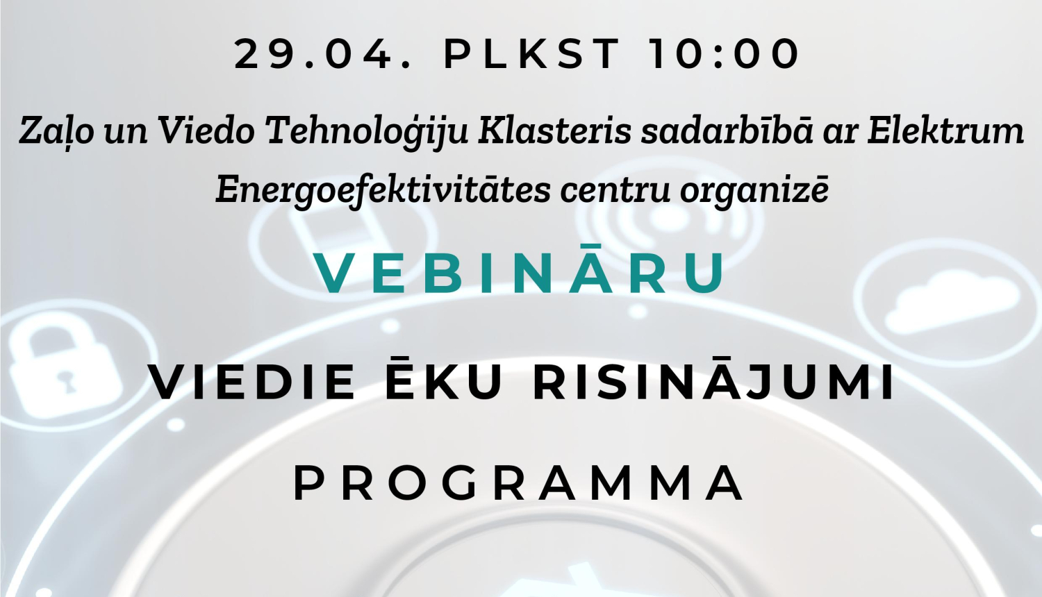 Vebinārs "Viedie ēku risinājumi"