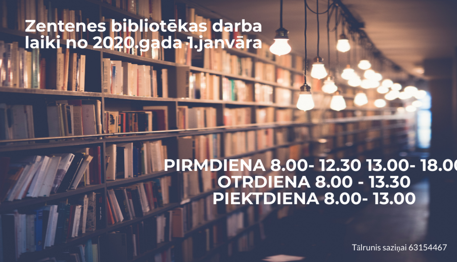 Zentenes bibliotēkas darba laiki 2020