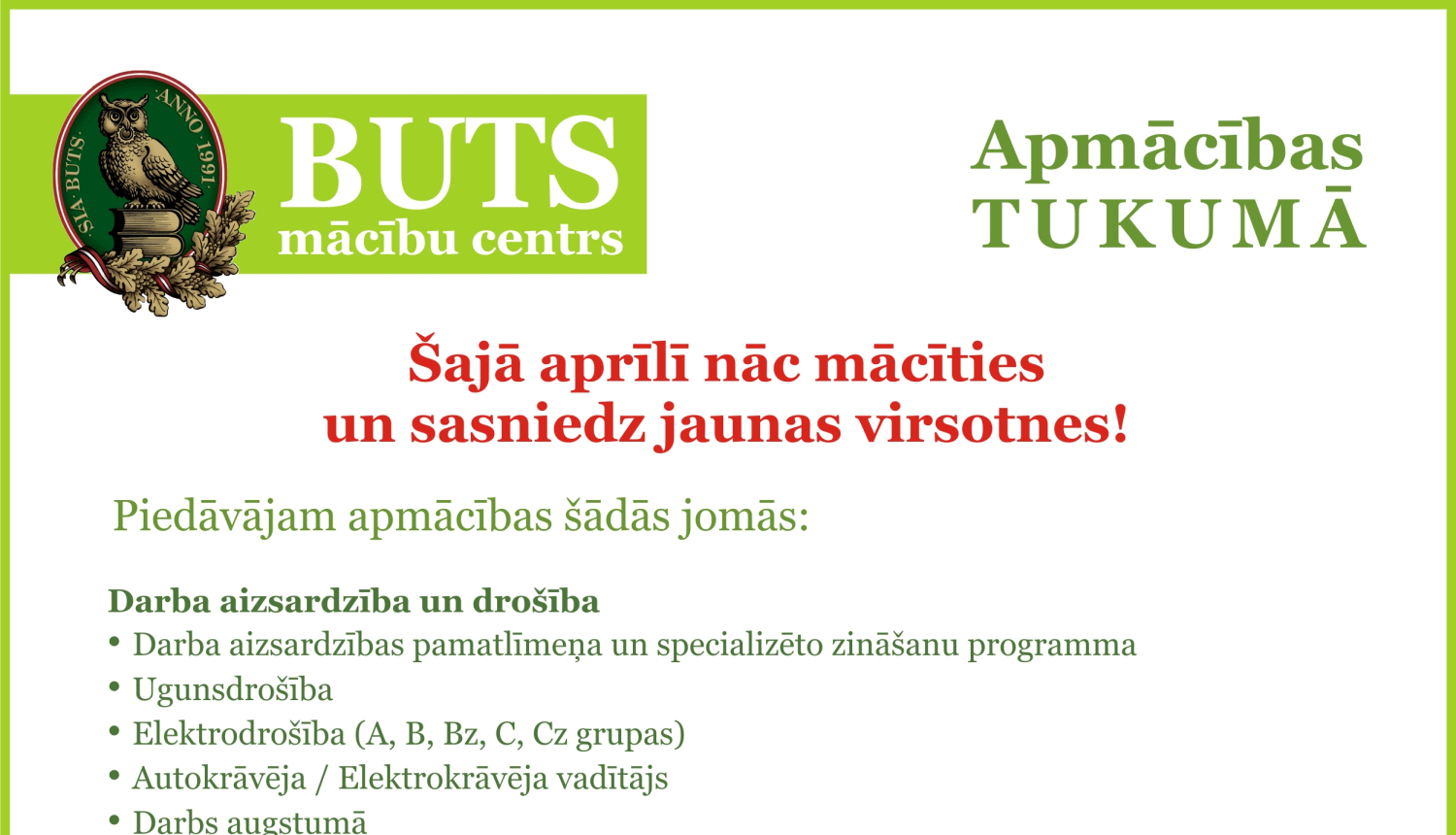 Mācību centrs Buts apmācības aprīlī