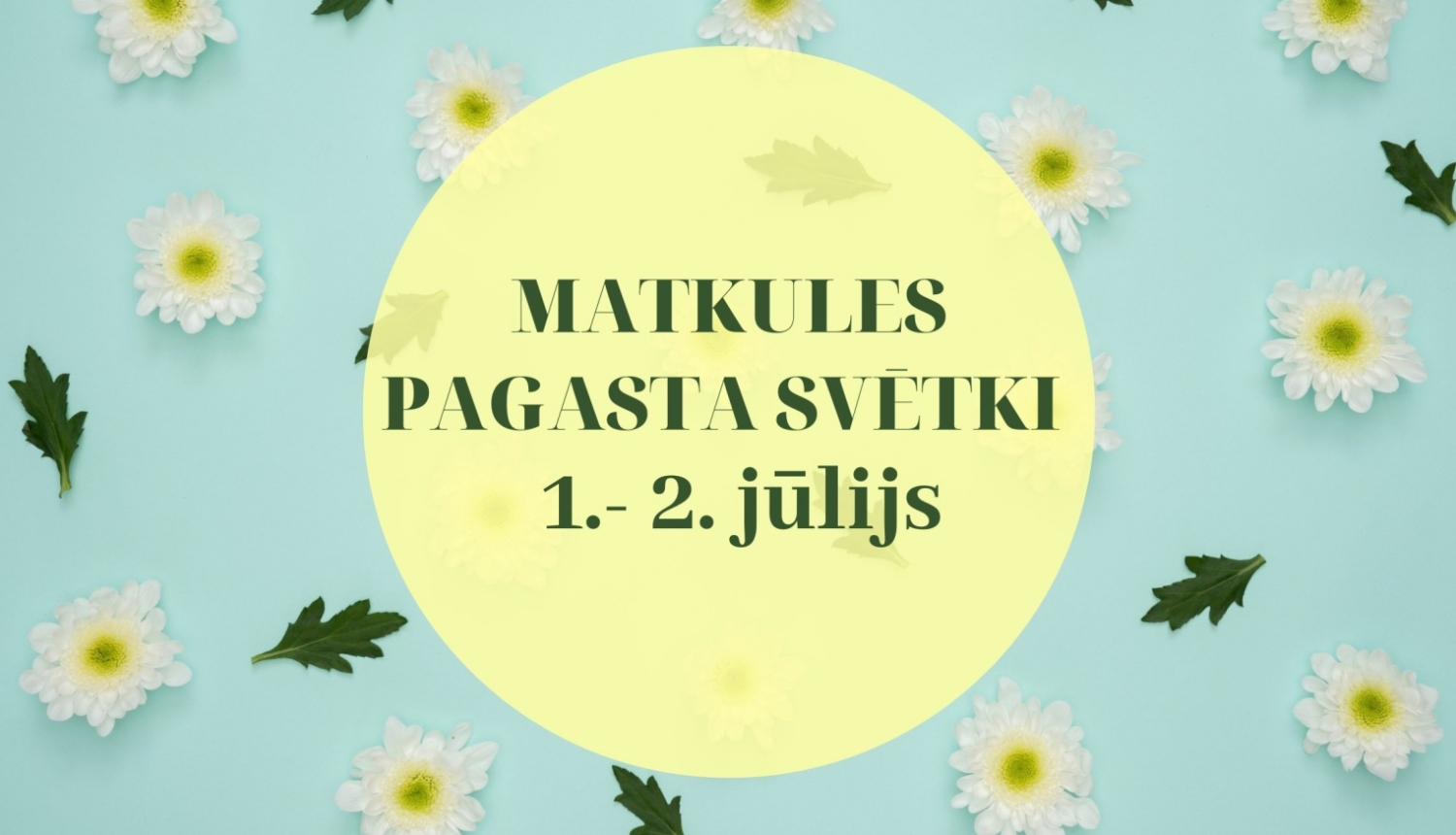 Matkules pagasta svētki