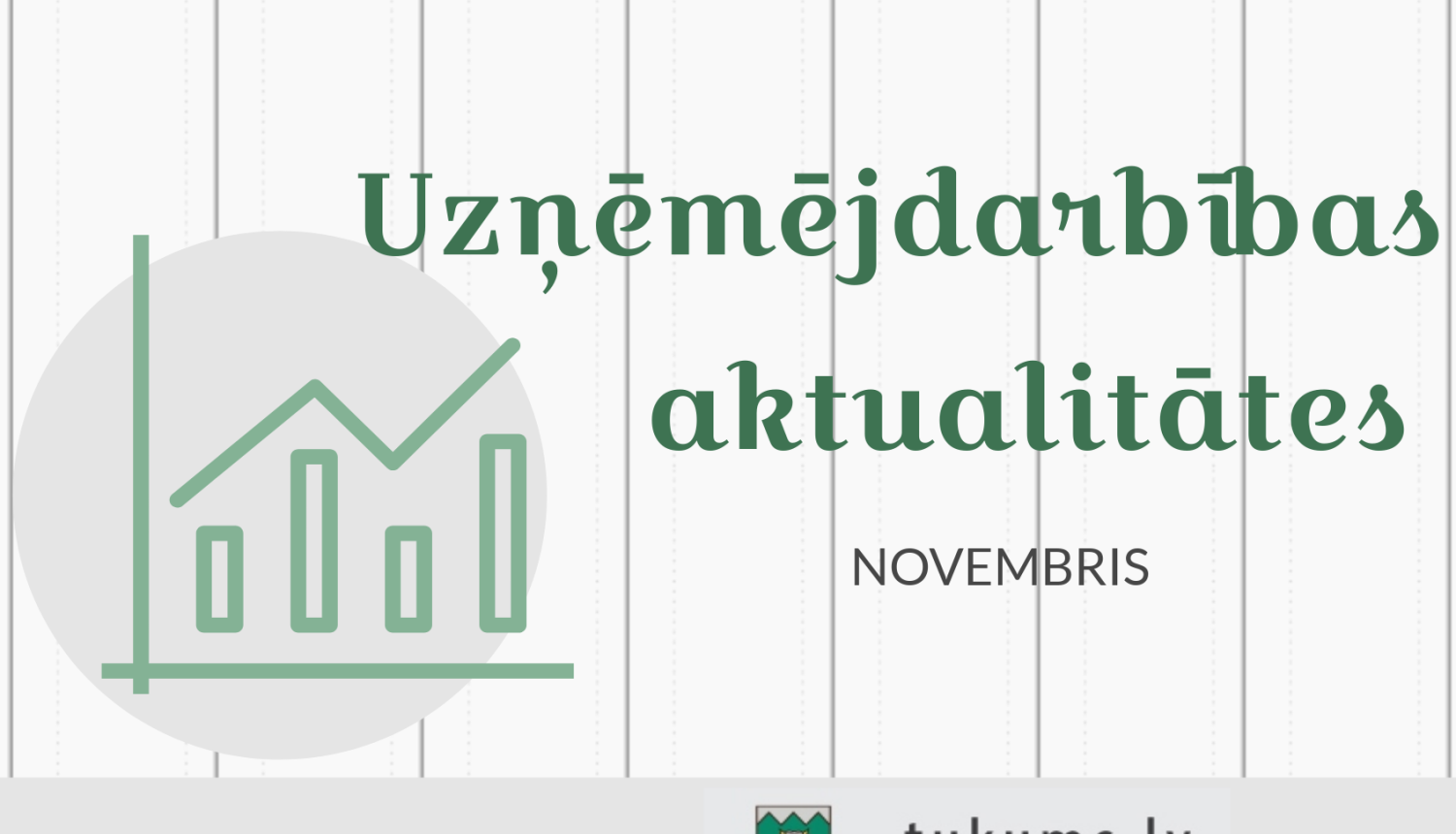 afiša Uzņēmējdarbības aktualitātes