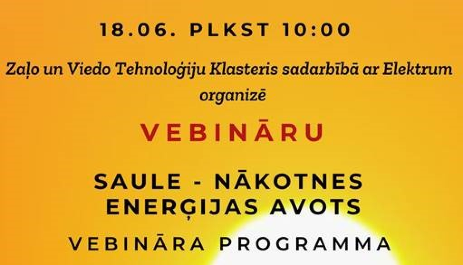 Aicinām uz vebināru "Saule-nākotnes enerģijas avots"