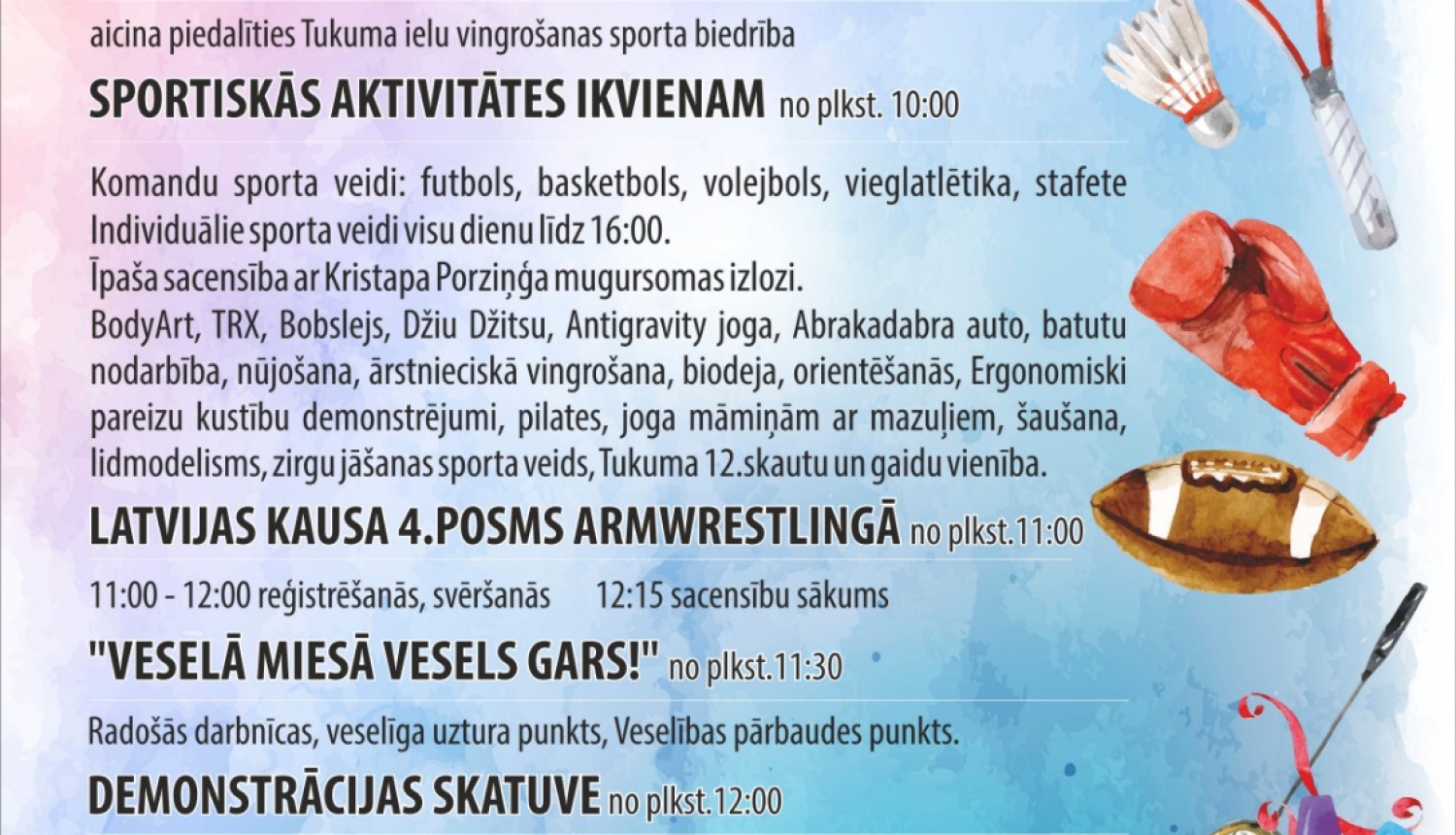 Aicinām visus tukumniekus un viesus uz "Tukuma sporta un veselības svētkiem"