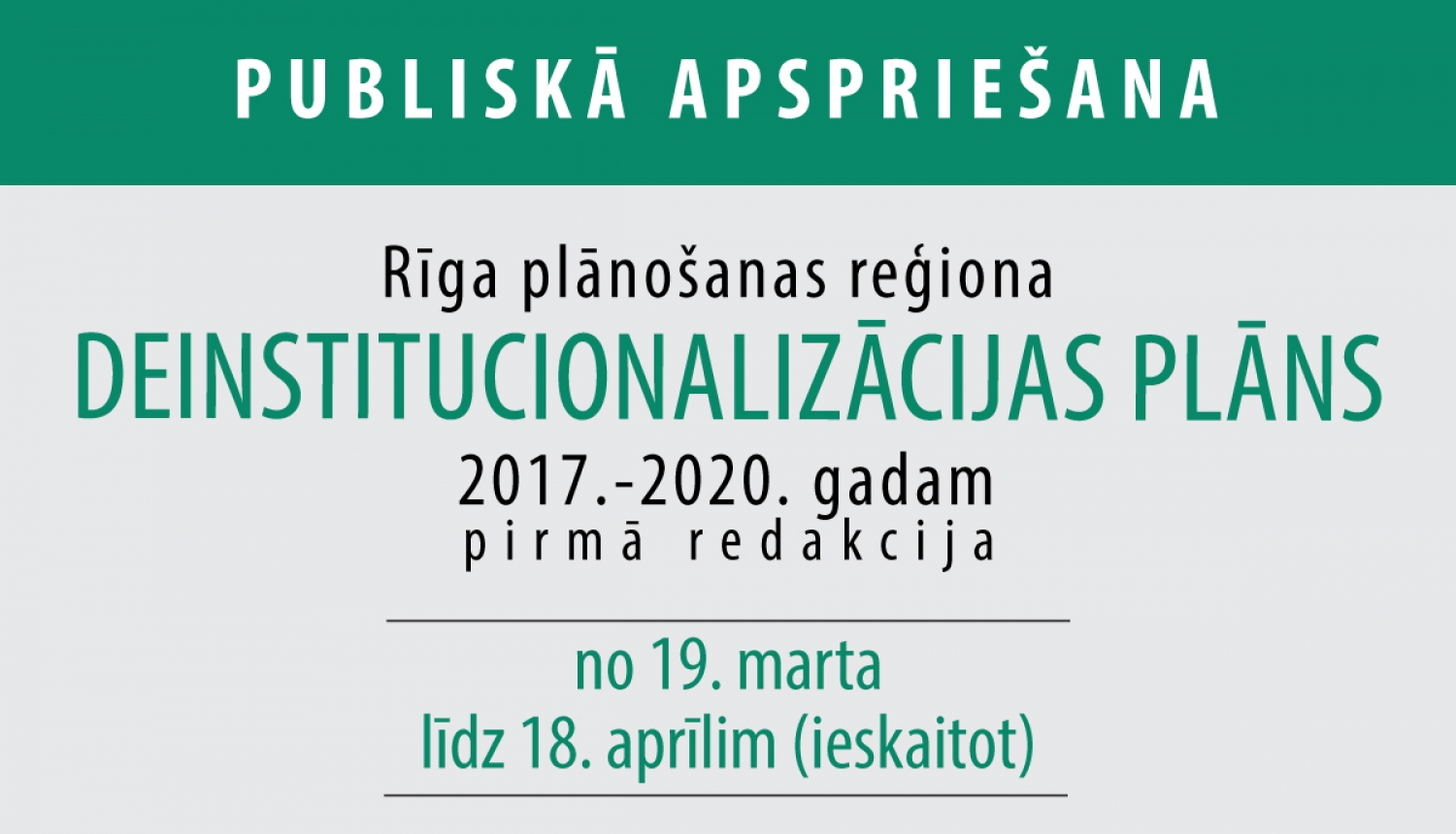 DI plāna 2017.- 2020. gadam pirmās redakcijas publiskā apspriešana