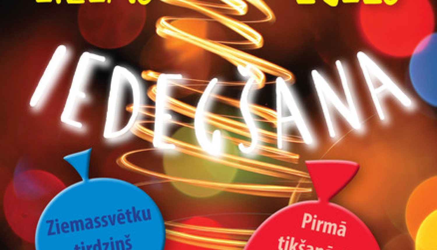 Lielās svētku egles iedegšana - 1. decembrī