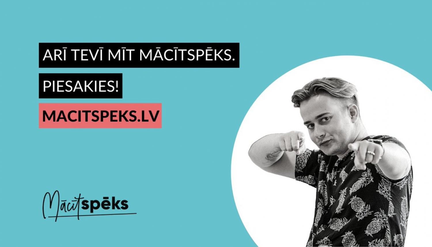 Sākta noslēdzošā pieteikšanās skolotāju izglītības projektam „Mācītspēks”