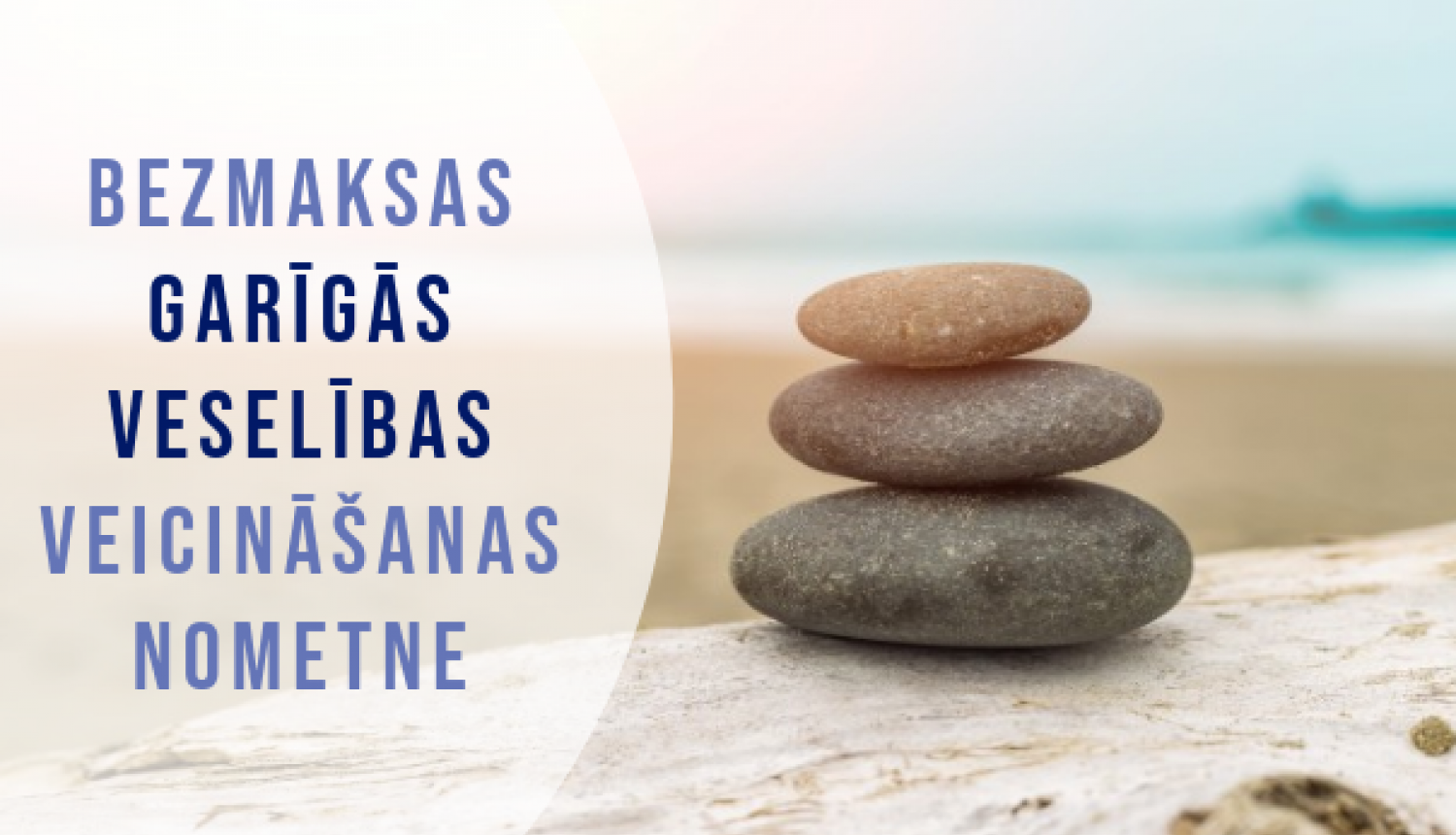 Bezmaksas garīgās veselības veicināšanas nometne