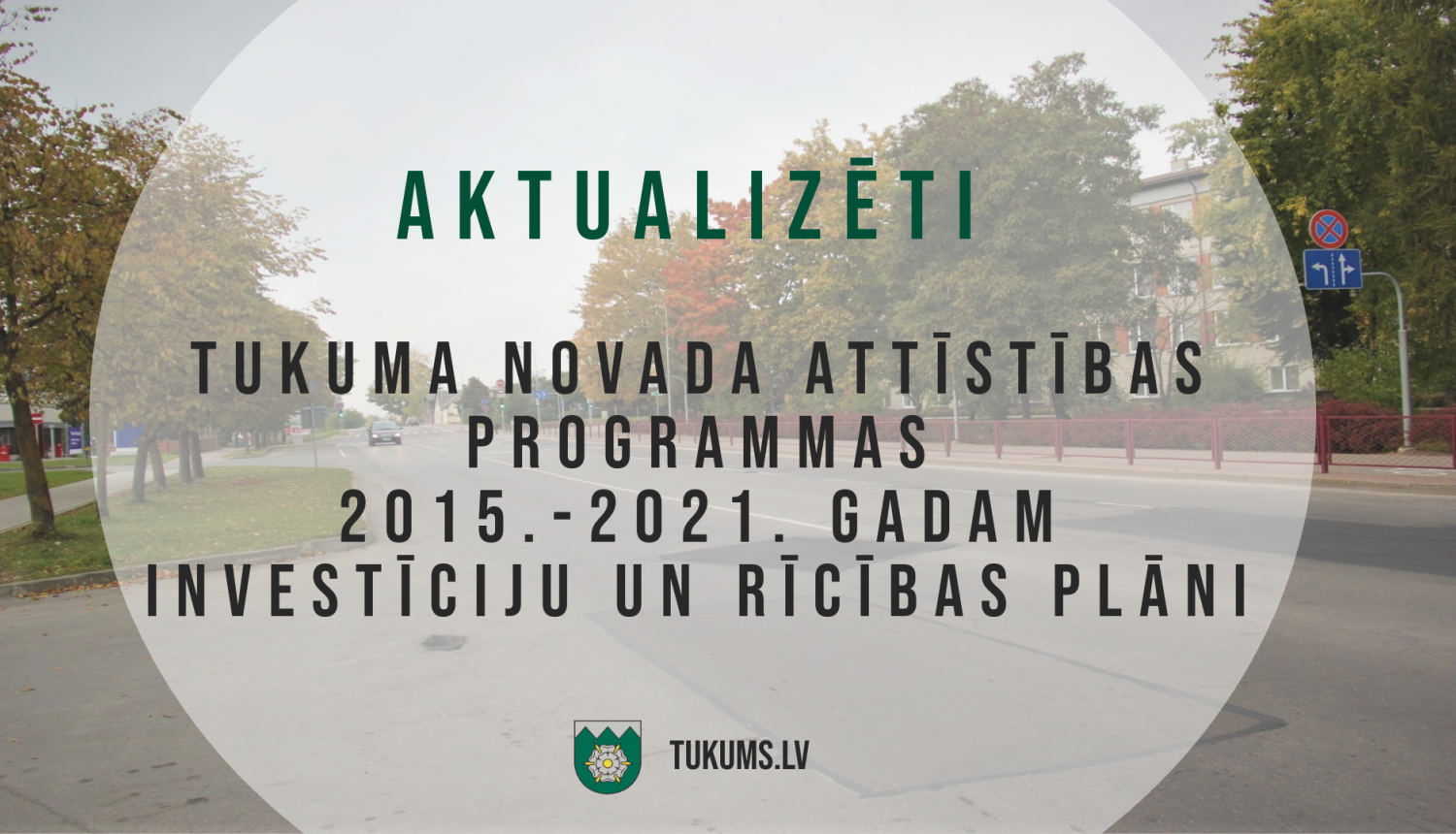 Aktualizēti Investīciju (IP 2019.1) un Rīcības (RP 2019.1) plāni